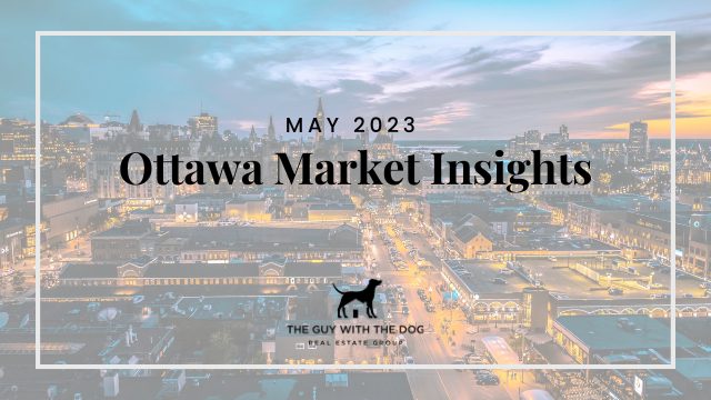 Ottawa Market Insights – May 2023